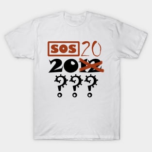 2012? More like 2020! T-Shirt